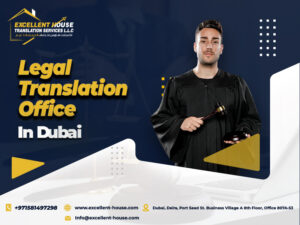 legal translation office in Dubai