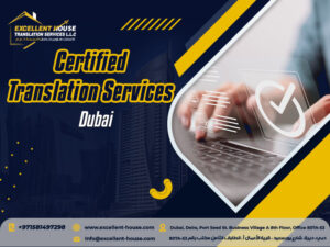 Certified Translation Services in Dubai