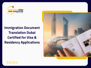 immigration document translation Dubai