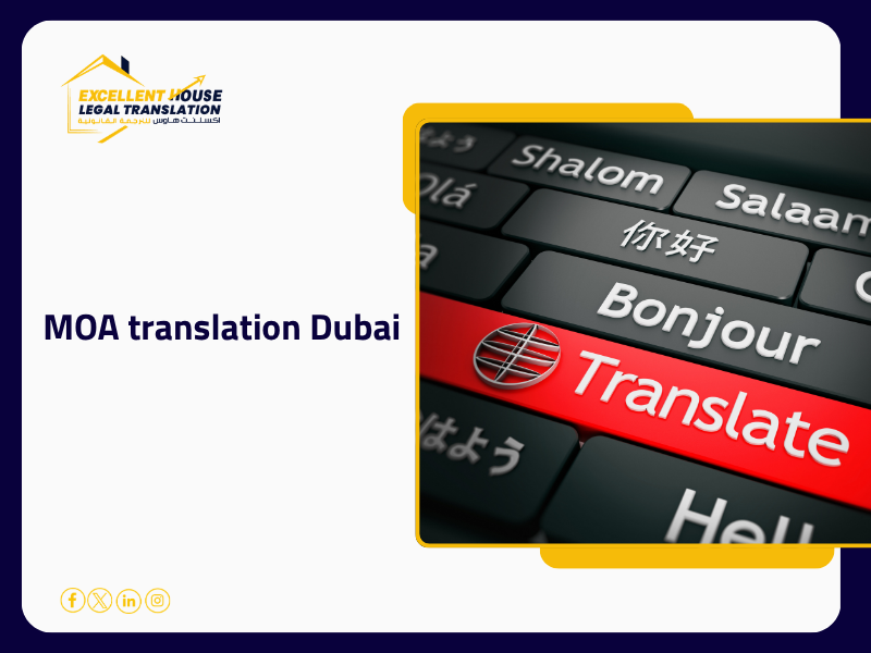 MOA translation Dubai