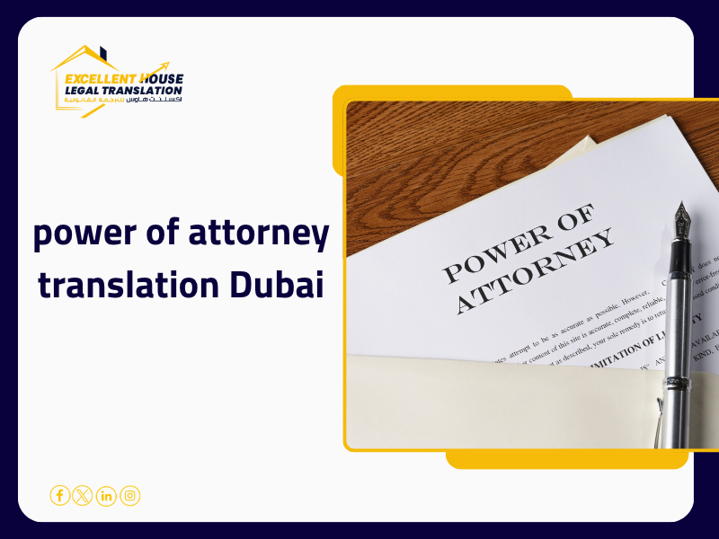 power of attorney translation Dubai