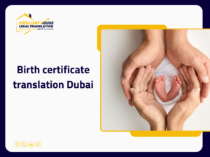 birth certificate translation Dubai